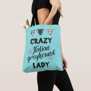 Crazy Italian Greyhound Lady Dog Liebhaber Funny T Tasche