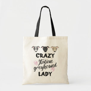 Crazy Italian Greyhound Lady Hund Liebhaber Text 2 Tragetasche