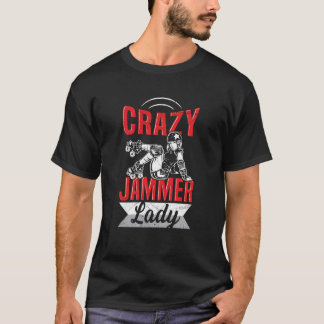Crazy Jammer Lady für ein Derby Girl T-Shirt