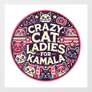 Crazy Katze Ladys für Kamala! Fensteraufkleber