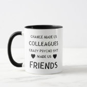 Crazy Kollegen Tasse (Links)