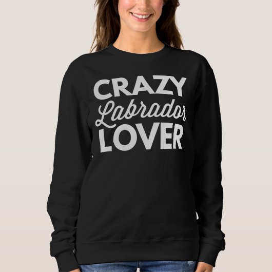 Crazy Labrador Angepasst Scoop Sweatshirt (Vorderseite)