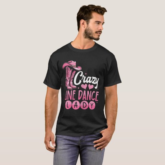 Crazy Line Dance Lady Line Dancing T-Shirt (Vorne ganz)