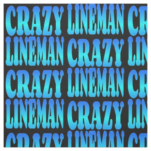 Crazy Lineman Stoff (Muster)