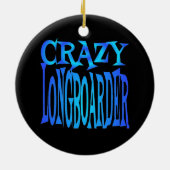 Crazy Longboarder Keramikornament (Hinten)