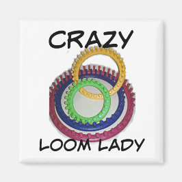 Crazy Loom Lady Magnet