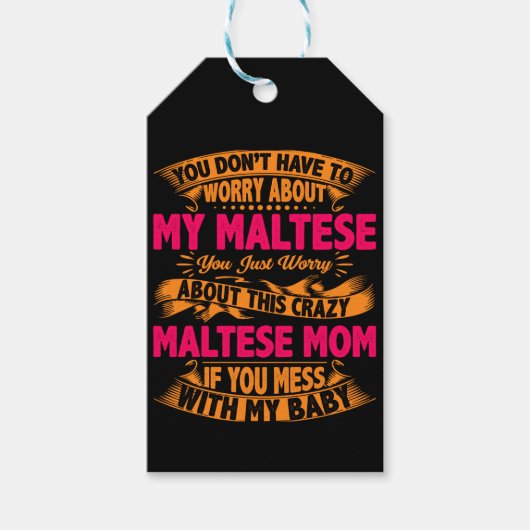 Crazy Maltese Mama Geschenkanhänger (Vorderseite)