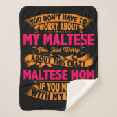 Crazy Maltese Mama Sherpadecke (Vorderseite)