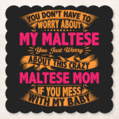 Crazy Maltese Mama Untersetzer (Vorderseite)