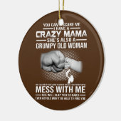Crazy Mama Keramik Ornament (Links)
