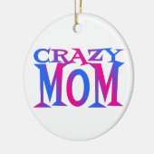 Crazy Mama Keramikornament (Links)