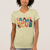 Crazy Mamas Club Groovy Summer Vibes Sad Beige T-Shirt (Vorderseite)
