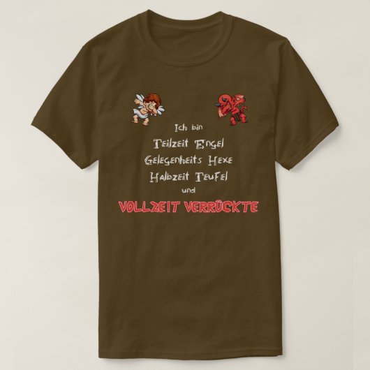 Crazy mit Teufel und Engel 1 T-Shirt (Design vorne)