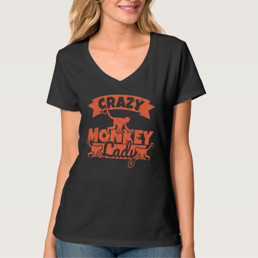 Crazy Monkey Lady - Affenweiblicher Spaß T-Shirt (Vorderseite)