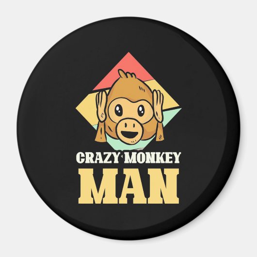 Crazy Monkey Man Magnet (Vorne)