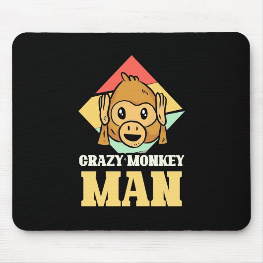 Crazy Monkey Man Mousepad (Vorne)