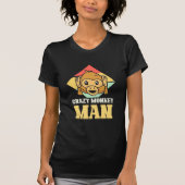 Crazy Monkey Man T-Shirt (Vorderseite)
