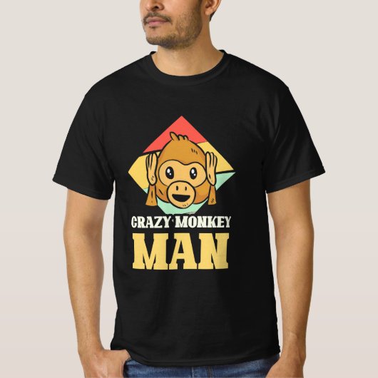 Crazy Monkey Man T-Shirt (Vorderseite)