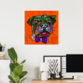 Crazy Mops Hund gesichtsbemalt Poster (Heimbüro)