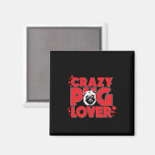 Crazy Mops Lover Mops Owner-Geschenk Magnet (Vorderseite/Rückseite)