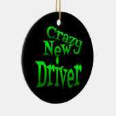 Crazy New Driver in Green Keramik Ornament (Rechts)