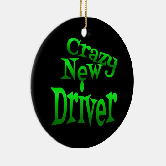 Crazy New Driver in Green Keramik Ornament (Rechts)