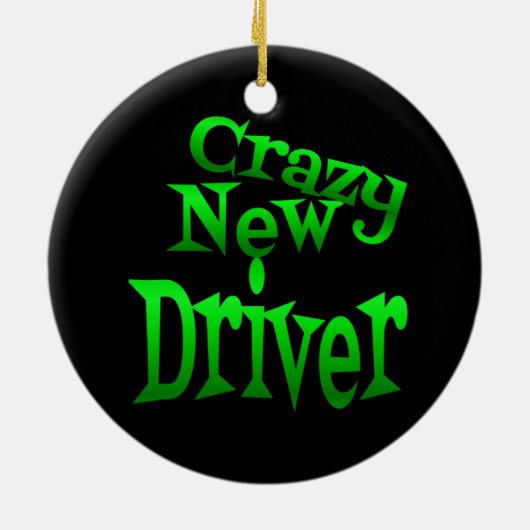 Crazy New Driver in Green Keramik Ornament (Hinten)