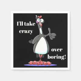 Crazy not langweilig - Funny Cocktail Napkins Serviette