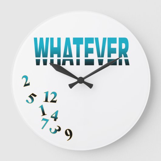 Crazy Numbers Whatever Große Wanduhr (Vorderseite)