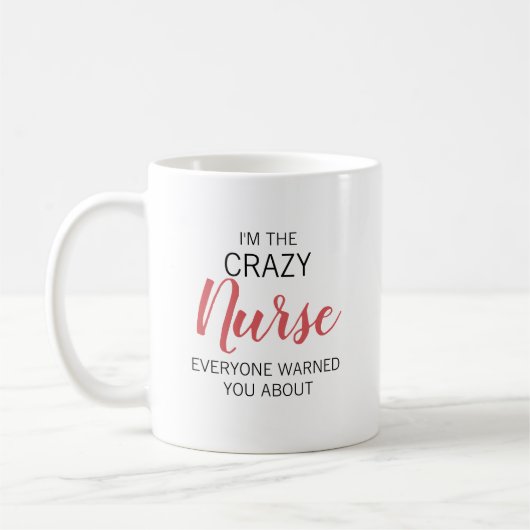 Crazy Nurse Personalized Name Kaffeetasse (Links)