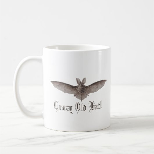 Crazy Old Bat Funny Batty Spaß für komische Frauen Kaffeetasse (Links)