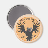 Crazy Old Birb Raven Magnet (Vorderseite/Rückseite)