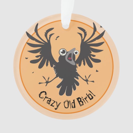 Crazy Old Birb Raven Ornament (Vorderseite)