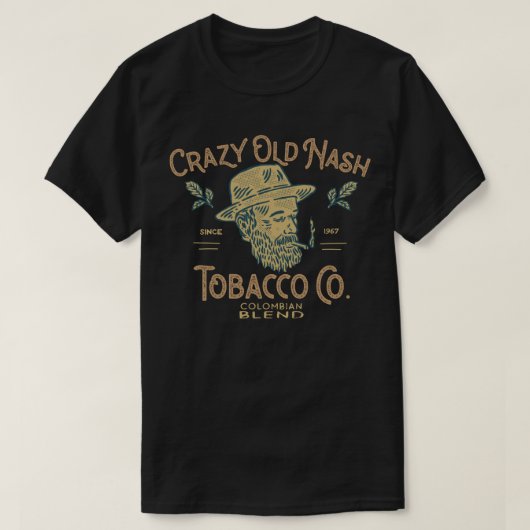 Crazy Old Nash Tabak co. T-Shirt (Design vorne)