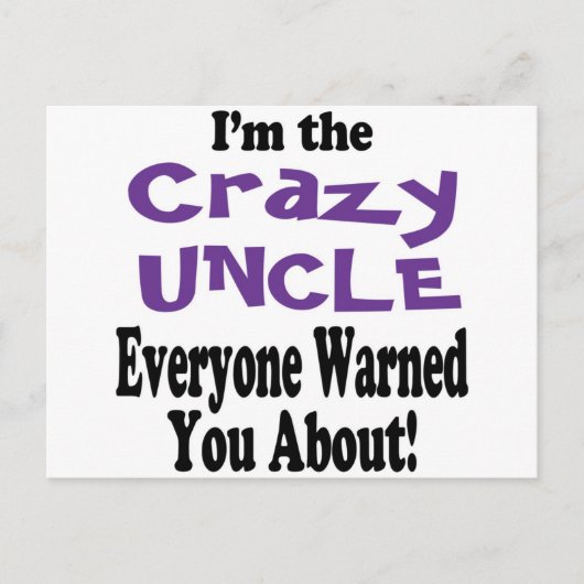 Crazy Oncle Warning Postkarte (Vorderseite)