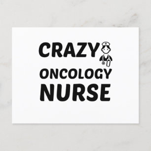 CRAZY ONCOLOGY NURSE FEIERTAGSPOSTKARTE