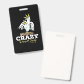 Crazy Parrot Lady Ausweis (Vorder- & Rückseite)