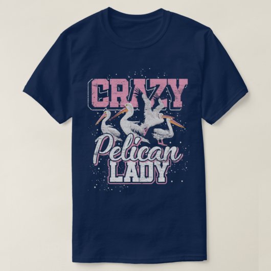 Crazy Pelican Lady Women Grunge T-Shirt (Design vorne)