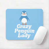 Crazy Penguin Lady Mousepad (Mit Mouse)