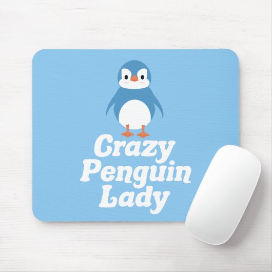 Crazy Penguin Lady Mousepad (Mit Mouse)