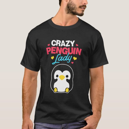 Crazy Penguin Lady T-Shirt (Vorderseite)