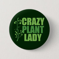 Crazy Pflanze Lady