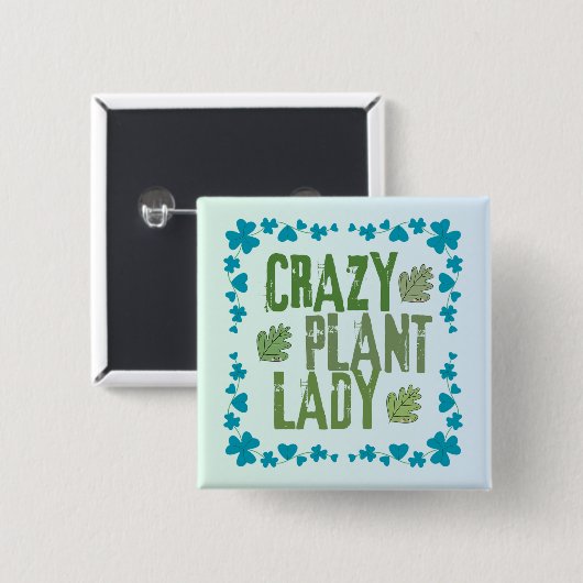 Crazy Pflanze Lady Button (Vorne & Hinten)