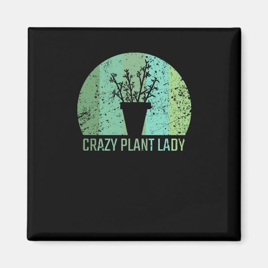 Crazy Pflanze Lady Geschenke Magnet (Vorne)