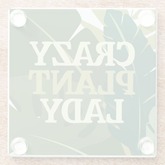 Crazy Pflanze Lady Greenery Pflanze Liebhaber Glasuntersetzer (Rückseite)