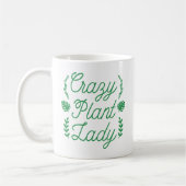 Crazy Pflanze Lady Kaffeetasse (Links)