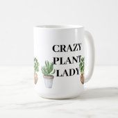 Crazy Pflanze Lady Kaffeetasse (VorderseiteRechts)