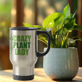Crazy Pflanze Lady Niedlich Green Botanist Reisebecher