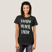 Crazy Pflanze Lady Succulent Gardener Ladys Spring T-Shirt (Vorne ganz)