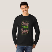 Crazy Pflanze Lady T-Shirt (Vorne ganz)